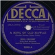 Bing Crosby With Dick McIntire And His Harmony Hawaiians - A Song Of Old Hawaii / Trade Winds